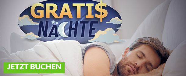 Gratisnächte - Jetzt Buchen